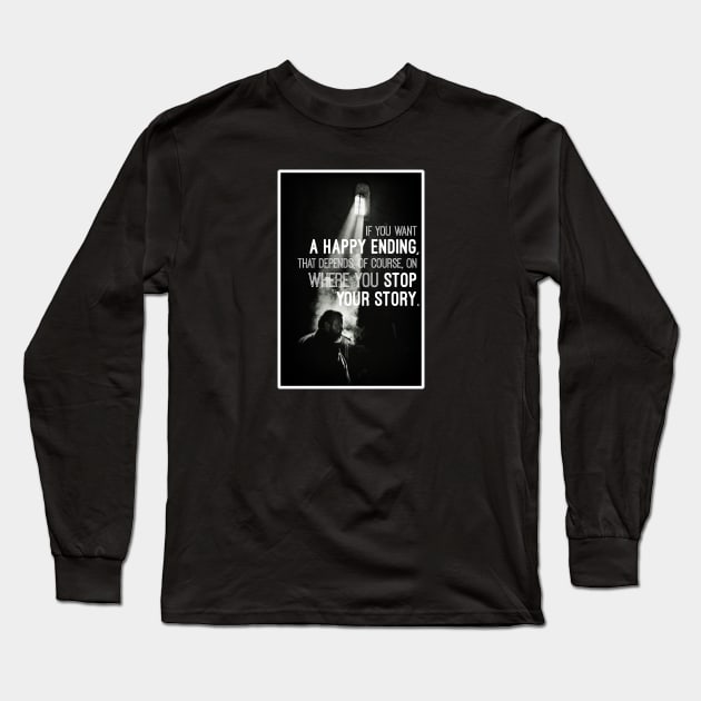 Orson Welles Quote Long Sleeve T-Shirt by ChromaticD